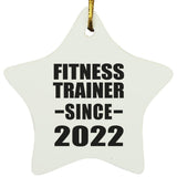 Fitness Trainer Since 2022 - Star Ornament