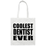 Coolest Dentist Ever - Tote Bag White