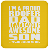 Proud Roofer Dad Of Awesome Son - Drink Coaster