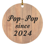 Pop-Pop Since 2024 - Circle Ornament C