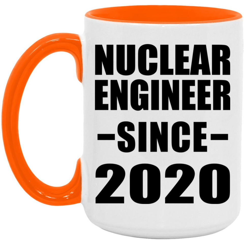 Nuclear Engineer Since 2020 - 15oz Accent Mug Orange