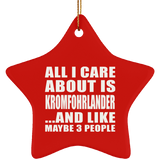 All I Care About Is Kromfohrlander - Star Ornament