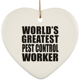 World's Greatest Pest Control Worker - Heart Ornament