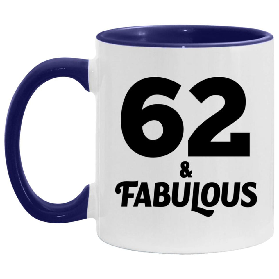 62nd Birthday 62 & Fabulous - 11oz Accent Mug Purple