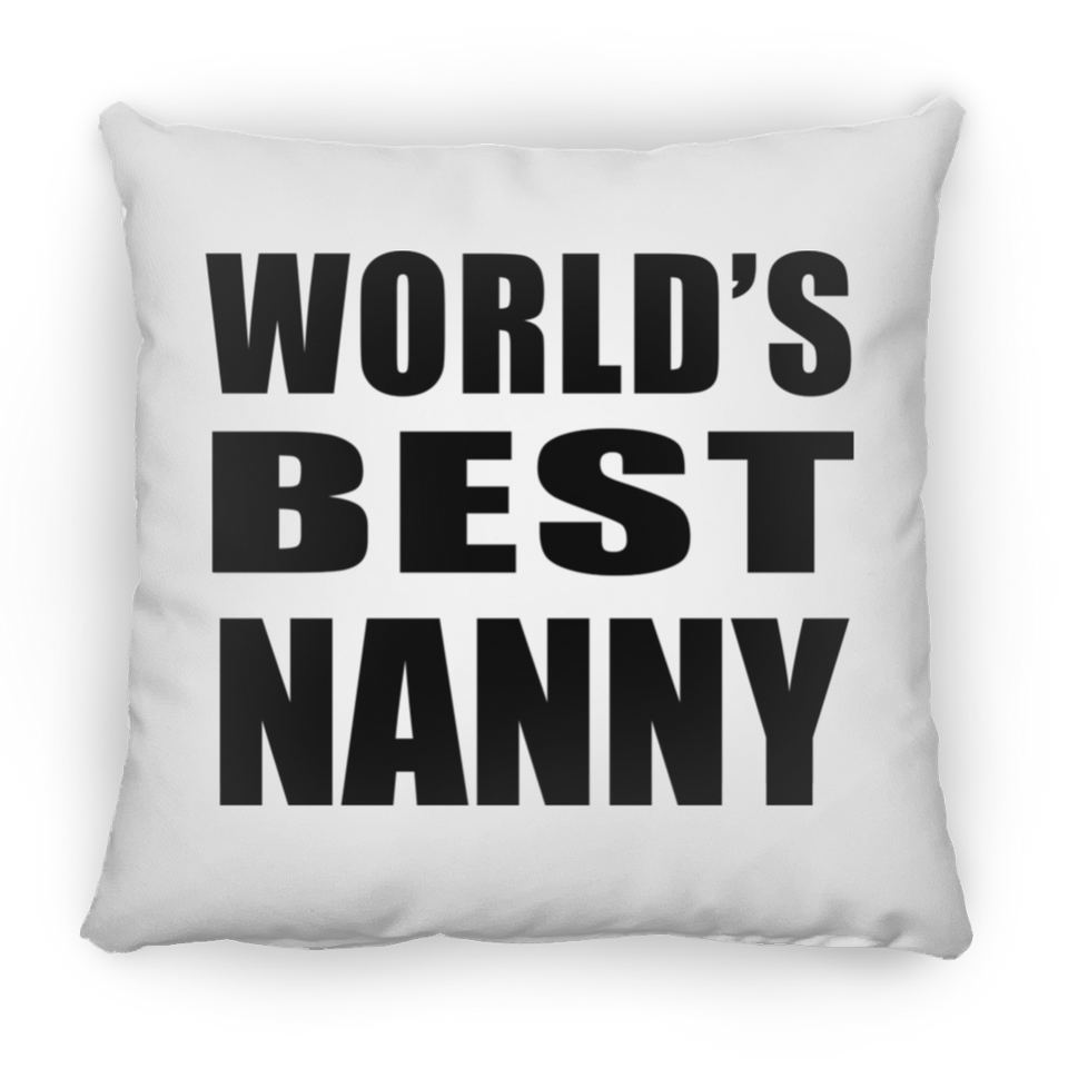 World's Best Nanny - Throw Pillow