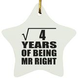 2nd Anniversary Square Root of 4 Years of Being Mr Right - Star Ornament