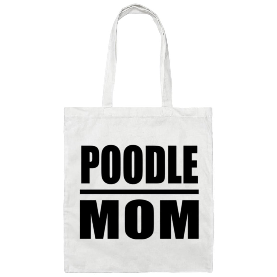 Poodle Mom - Tote Bag White