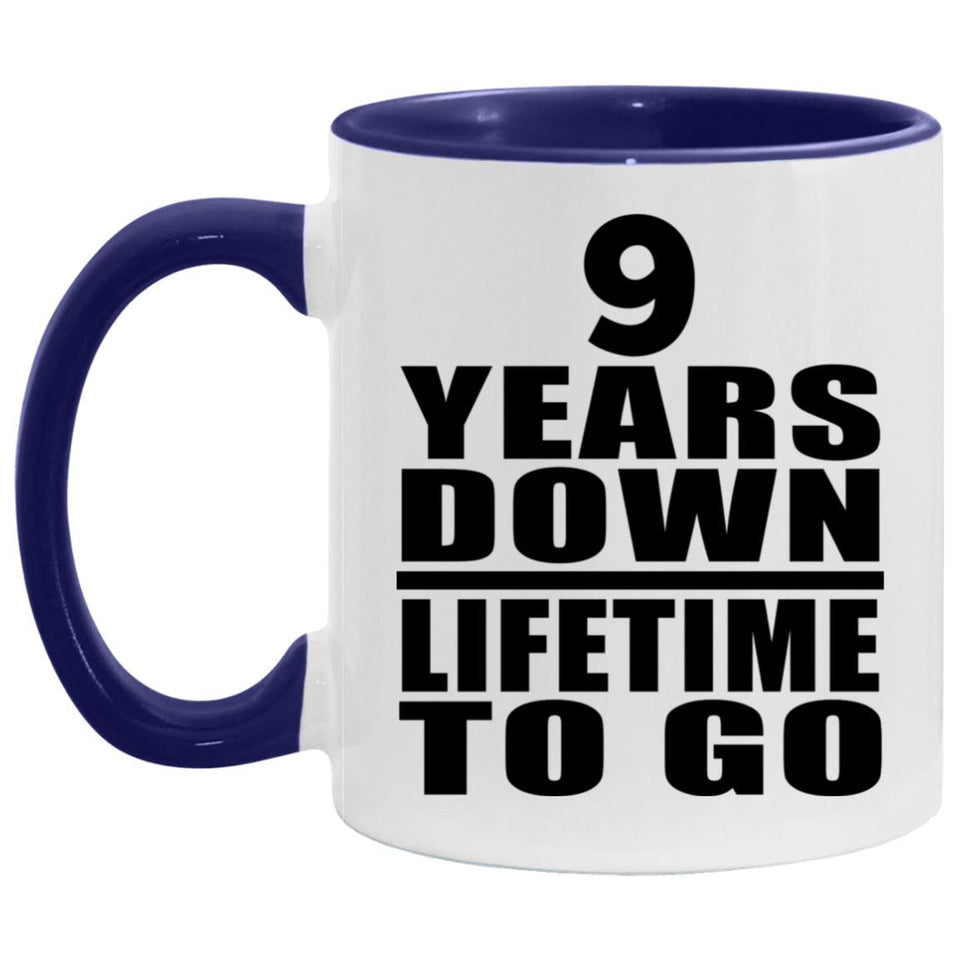 9th Anniversary 9 Years Down Lifetime To Go - 11oz Accent Mug Purple
