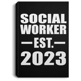 Social Worker Established EST. 2023 - Canvas Portrait
