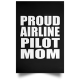 Proud Airline Pilot Mom - Poster Portrait