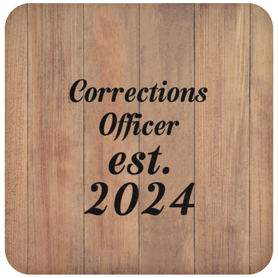 Corrections Officer Established Est. 2024 - Drink Coaster C