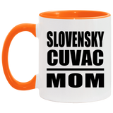 Slovensky Cuvac Mom - 11oz Accent Mug Orange