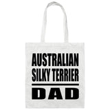 Australian Silky Terrier Dad - Tote Bag White