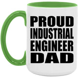 Proud Industrial Engineer Dad - 15oz Accent Mug Green