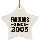 19th Birthday Fabulous Since 2005 - Star Ornament