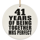 41st Anniversary 41 Years Of Being Mrs Perfect - Circle Ornament