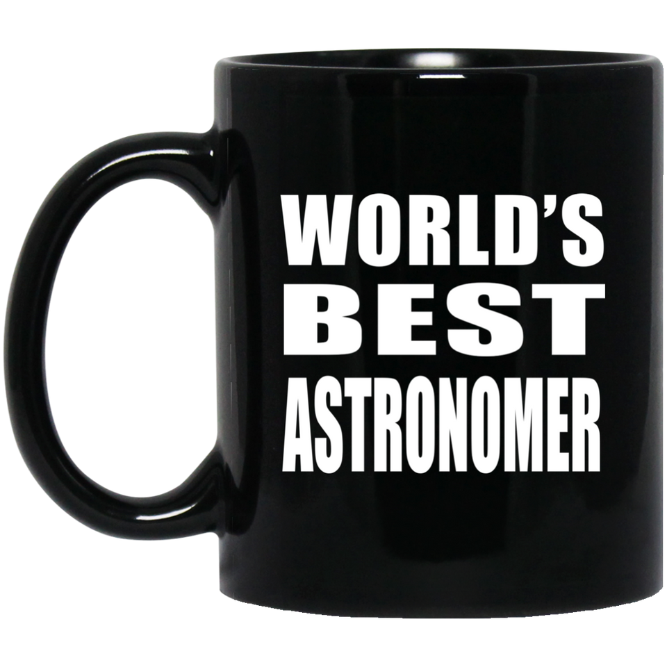 World's Best Astronomer - 11 Oz Coffee Mug Black