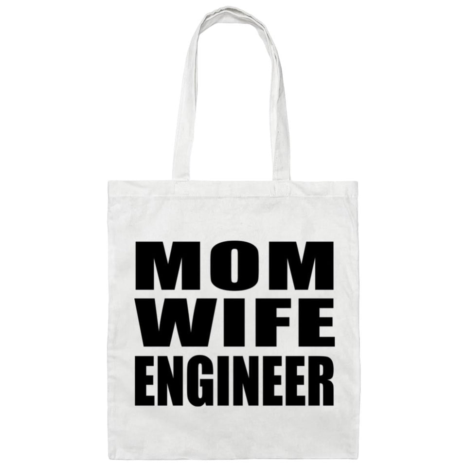 Mom Wife Engineer - Tote Bag White