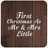 First Christmas As Mr & Mrs Little - Drink Coaster D
