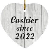 Cashier Since 2022 - Heart Ornament F