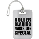 Roller Blading Makes Life Special - Luggage Bag Tag