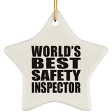World's Best Safety Inspector - Star Ornament