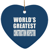 World's Greatest Construction Inspector - Heart Ornament