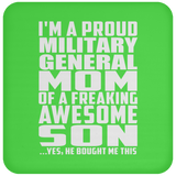 Proud Military General Mom Of Awesome Son - Drink Coaster