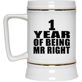 1st Anniversary 1 Year Of Being Mr Right - Beer Stein