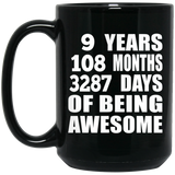 9th Birthday 9 Years 108 Months 3287 Days Of Awesome - 15oz Coffee Mug Black