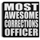 Most Awesome Corrections Officer - Canvas Square