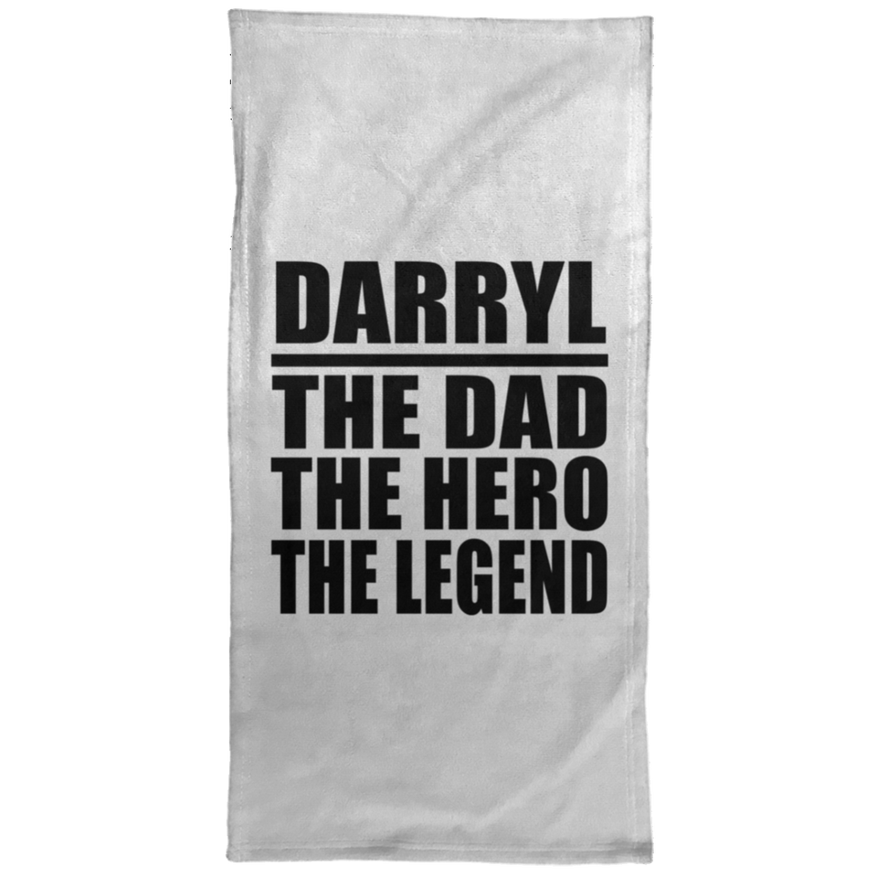 Darryl The Dad The Hero The Legend - Hand Towel