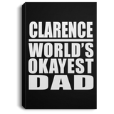 Clarence World's Okayest Dad - Canvas Portrait