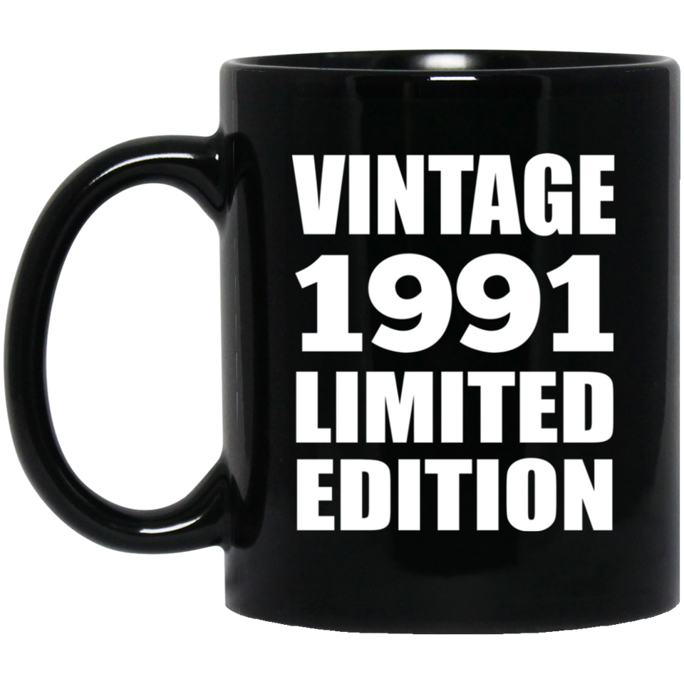 33rd Birthday Vintage 1991 Limited Edition - 11oz Coffee Mug Black