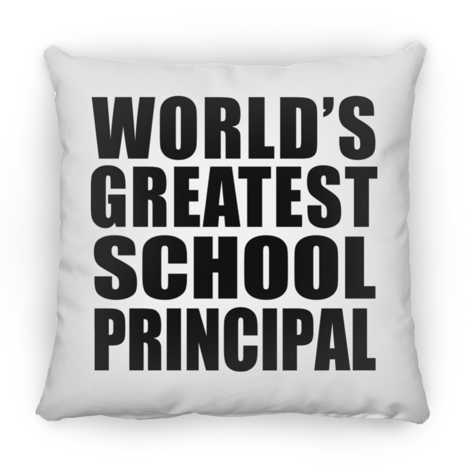 World's Greatest School Principal - Throw Pillow