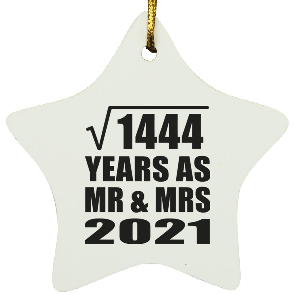 38th Anniversary Square Root of 1444 Years As Mr & Mrs 2021 - Star Ornament