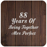 88th Anniversary 88 Years Of Being Mrs Perfect - Drink Coaster D
