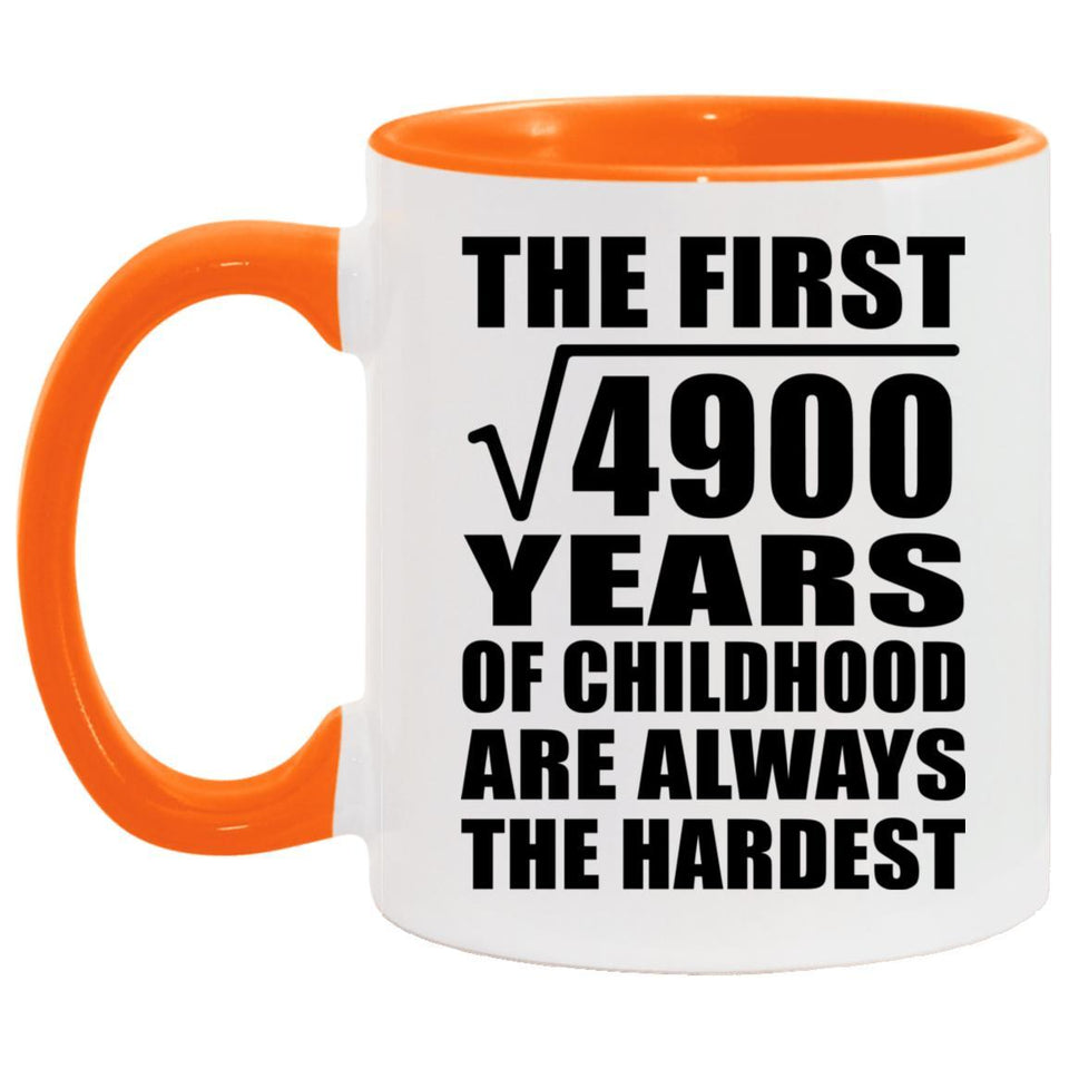 70th Birthday Square Root of 4900 Years of Childhood - 11oz Accent Mug Orange