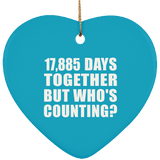 49th Anniversary 17,885 Days Together But Who's Counting - Heart Ornament