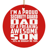 Proud Security Guard Dad Of Awesome Son - Circle Ornament