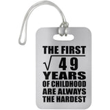 7th Birthday Square Root of 49 Years of Childhood - Luggage Bag Tag