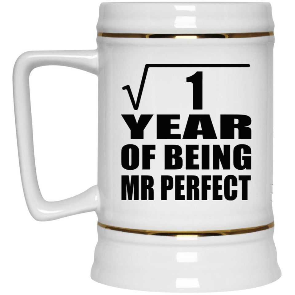 1st Anniversary Square Root of 1 Year of Mr Perfect - Beer Stein