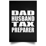 Dad Husband Tax Preparer - Poster Portrait