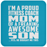 Proud Fitness Coach Mom Of Awesome Son - Drink Coaster