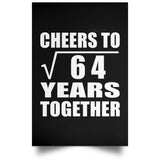 8th Anniversary Cheers To Square Root of 64 Years Together - Poster Portrait