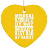 Medical Technologist By Day World's Best Dad By Night - Heart Ornament