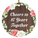 87th Anniversary Cheers To 87 Years Together - Circle Ornament A
