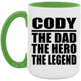 Cody The Dad The Hero The Legend - 15oz Accent Mug Green