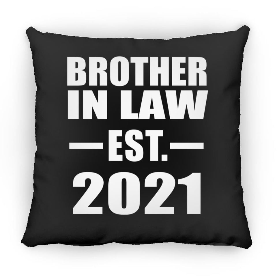 Brother In Law Established EST. 2021 - Throw Pillow Black
