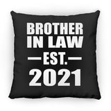 Brother In Law Established EST. 2021 - Throw Pillow Black